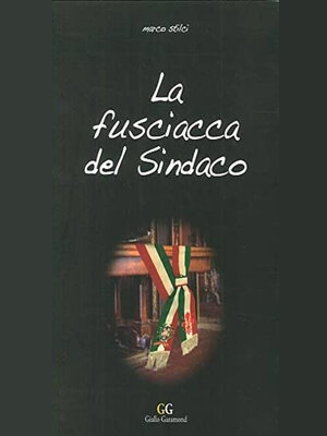 cover image of La fusciacca del Sindaco